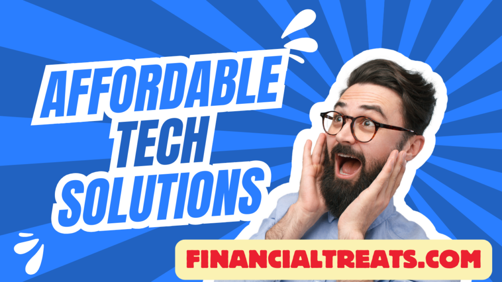 Affordable Tech Solutions