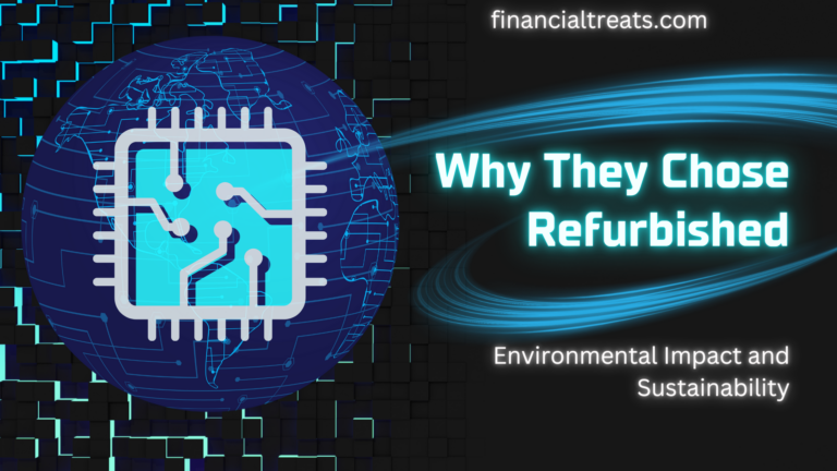 Why They Chose Refurbished